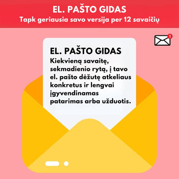 EL. PAŠTO GIDAS – Tapk geriausia savo versija