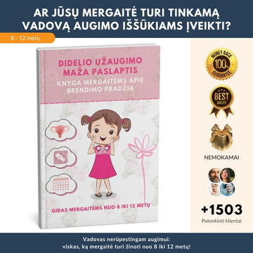 Perkamiausias vadovas ramiam augimui: Viskas, ką mergaitė turi žinoti nuo 8 iki 12 metų